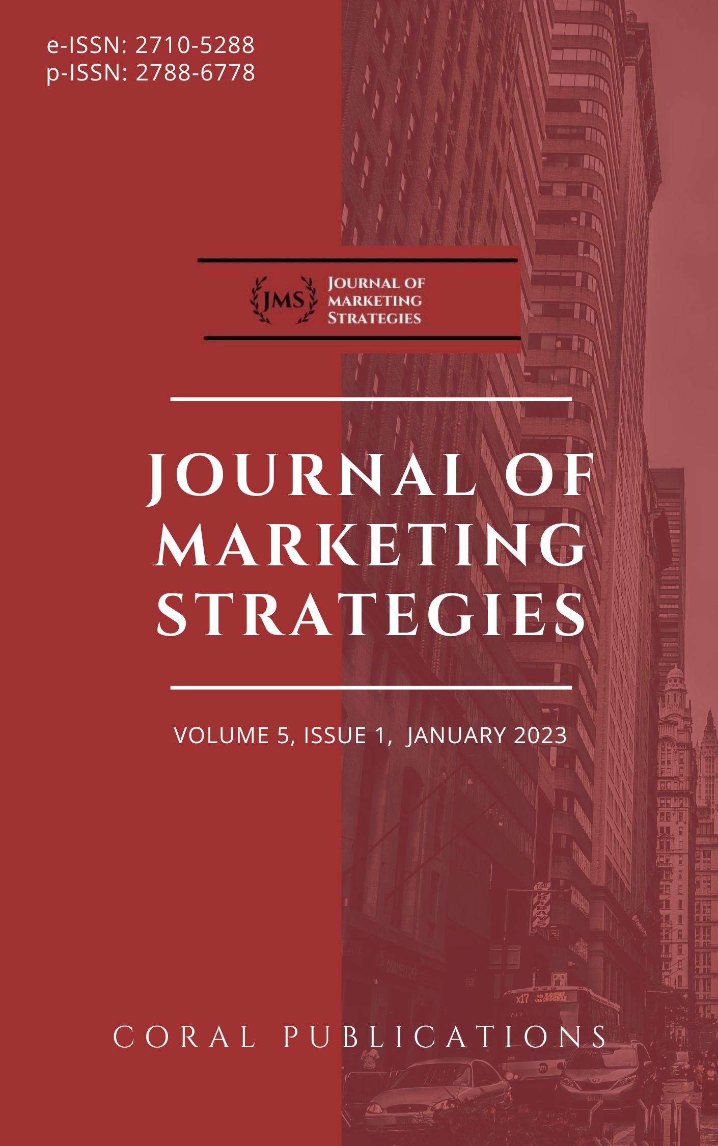 					View Vol. 5 No. 1 (2023): Journal of Marketing Strategies - January 2023
				