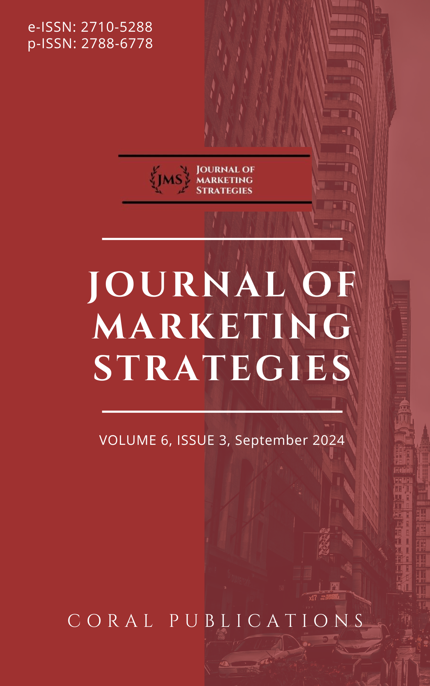 					View Vol. 6 No. 3 (2024): Journal of Marketing Strategies (JMS) September 2024
				