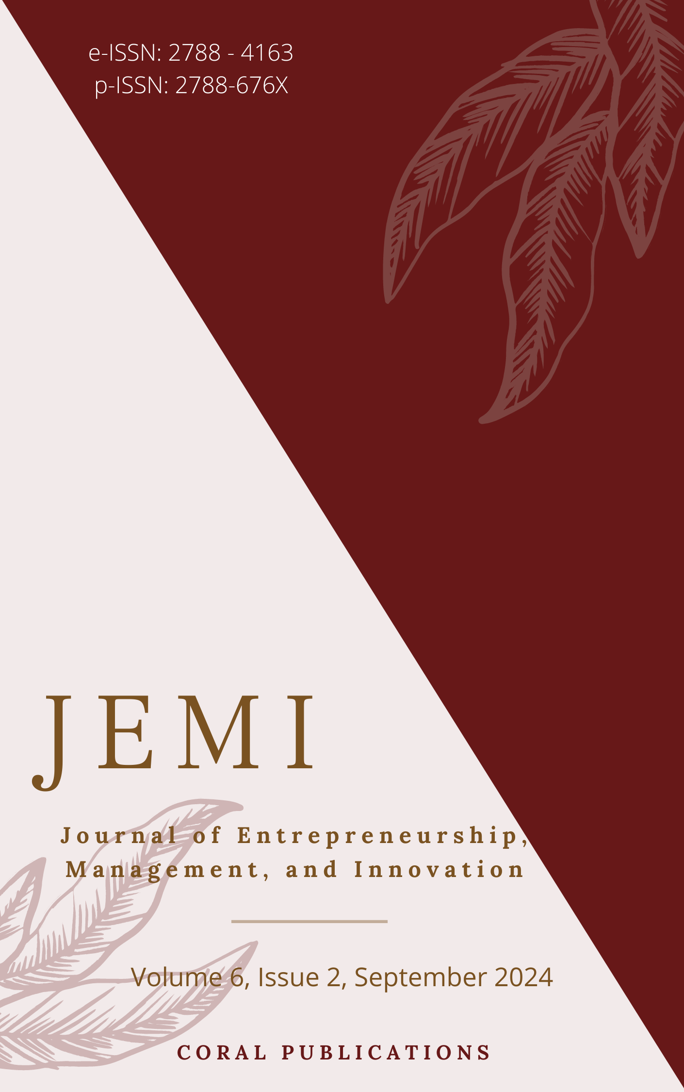 					View Vol. 6 No. 3 (2024):  Journal of Entrepreneurship, Management, and Innovation (JEMI) September 2024
				